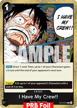 I Have My Crew!!o ST14-016
