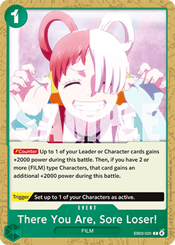 There You Are, Sore Loser! EB03-020