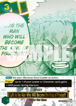 Luffy Is the Man Who Will Become the King of Pirates!!! OP12-039