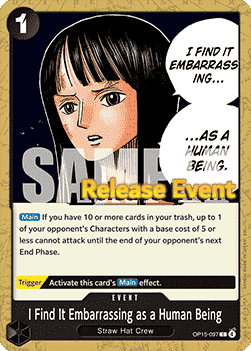 I Find It Embarrassing as a Human Being OP15-097